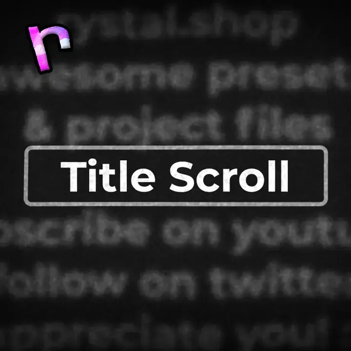 Title Scroll Preset - Vox Style